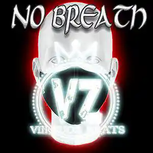 Picture for song 'NO BREATH Trap Beat 2022' by artist 'viirtuozbeats'