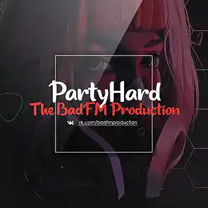Picture for song '"PartyHard" Malice & Rooler GRAVEDGR EDM Type Beat' by artist 'The BadFM Production'