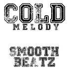 Picture for song 'Cold Melody (Life Is A Highway)Tagged' by artist 'Smoothinati Beatz'