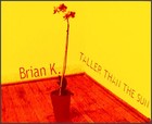 Picture for song 'Brian K. - Sweetheart (demo)' by artist 'Brian K (nc)'