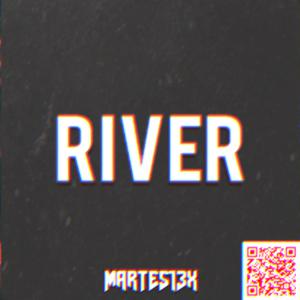 Picture for song 'River 140 Bpm' by artist 'Martes13x'