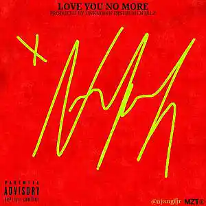 Picture for song 'Love You No More [Prod By Unknown Instrumentalz]' by artist 'N-Jang'