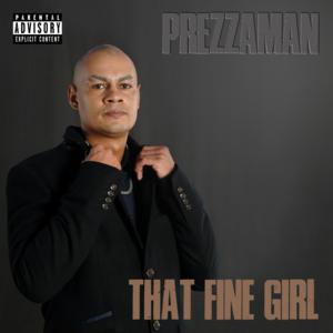 Picture for song 'That Fine Girl' by artist 'Prezzaman'