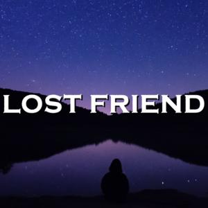 Picture for song 'Lost Friend' by artist 'SadGlad Music'