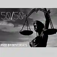 Picture for song '50/50 (DieselBeats) FREE D/L' by artist 'DieselMusic'