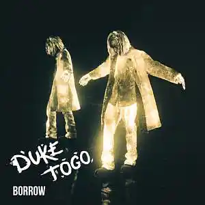 Picture for song 'BORROW (BUY 2 GET 1 FREE)' by artist 'Duke Togo'