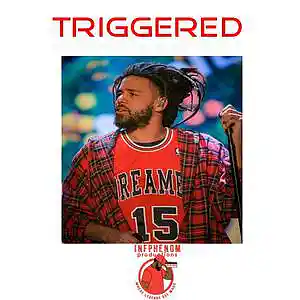 Picture for song 'Triggered (J Cole Type)B1G2Free' by artist 'InfPhenom'