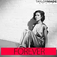 Picture for song 'ForEver' by artist 'TaylorMadeBeatz'