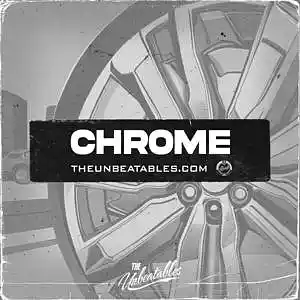 Picture for song 'CHROME ***** Buy 2 Get 3 FREE' by artist 'The Unbeatables'