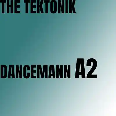 Picture for song 'THE TEKTONIK - DANCEMANN A2' by artist 'AZ NHJO HYENNRO'