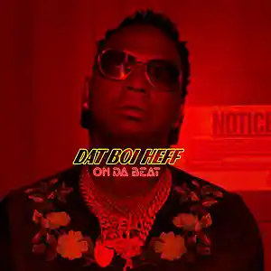 Picture for song 'FREE BEAT | DAT BOI HEFF "TUNE IN" | MONEY BAG YO' by artist 'DAT BOI HEFF'