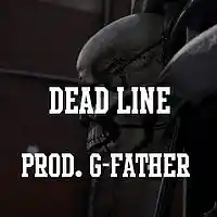Picture for song 'Dead Line More @ gfathersounds.com' by artist 'Gfather'