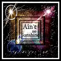 Picture for song 'Ain't No Sunshine (sing)' by artist 'Numi Who Creative Covers'