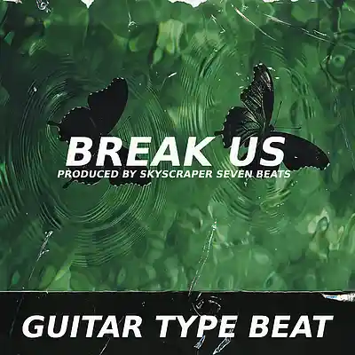 Picture for song 'Boom Bap Guitar Type Beat - Break Us' by artist 'Skyscraper Seven'