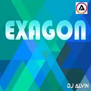 Picture for song 'DJ Alvin - Exagon' by artist 'ALVIN PRODUCTION'
