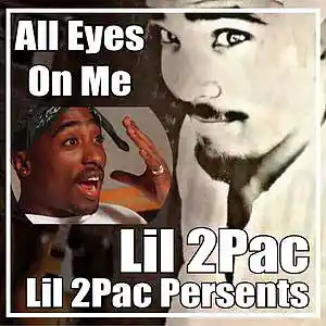 Picture for song 'All Eyez On Me - Lil 2Pac-YoutubeConvert.cc' by artist 'Hip Hop Gangster'