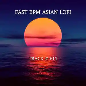 Picture for song 'Fast BPM Asian Lo-Fi Music - Track #611' by artist 'Sechovicz'