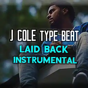 Picture for song 'J Cole Type Beat Laid Back Instrumental 2019' by artist 'KesanBeats'