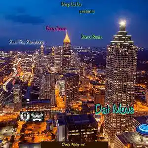 Picture for song 'Dat Move w/Komo Beatz & Cory Jones' by artist 'Xcel Tha Xacutiona'