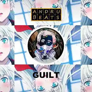 Picture for song 'Guilt' by artist 'Andru Beats'