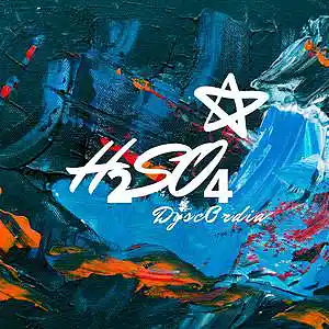 Picture for song 'H2SO4' by artist 'Dysc0rdia'