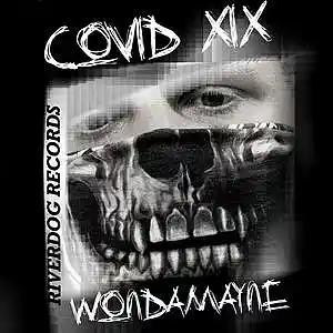 Picture for song 'Covid 19' by artist 'Wondamayne'
