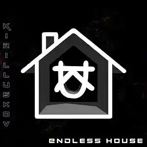 Picture for song 'Endless House' by artist 'KirillUskov'