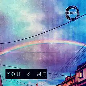 Picture for song 'You & Me' by artist 'Neiroll Beats'