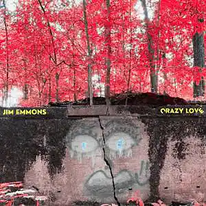 Picture for song 'CRAZY LOVE' by artist 'Jim Emmons'