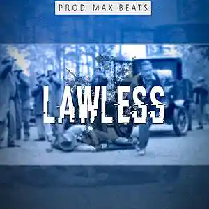 Picture for song 'Lawless - YG x Nipsey Hussle Type Beat' by artist 'Max Beats'