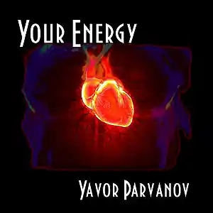 Picture for song 'Your Energy' by artist 'Yavor Parvanov'