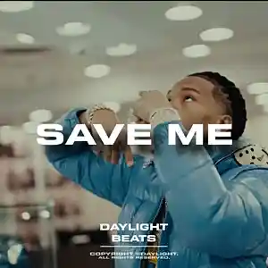 Picture for song '"Save Me" Lil Baby Type Beat' by artist 'Daylight Beats'