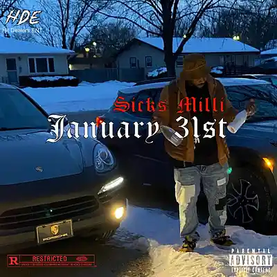 Picture for song 'January 31st' by artist 'Sicks Milli'