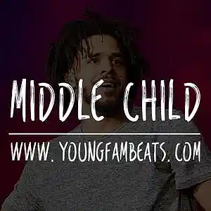 Picture for song 'Middle Child (Buy 1 GET 1 FREE youngfambeats.com)' by artist 'Young Fam'