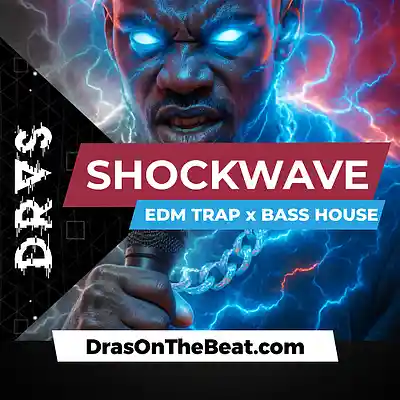Picture for song 'ShockWave w/ vocals - EDM Trap - Bass House' by artist 'Dras On The Beat'