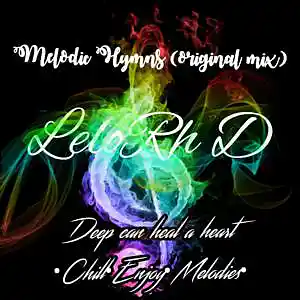 Picture for song 'Melodic Hyms(original mix)' by artist 'LeloRh D'