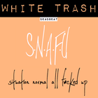 Picture for song 'S.N.A.F.U' by artist 'Dead Beat White Trash'