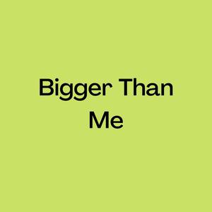 Picture for song 'Bigger Than Me [Freestyle Rap Type Beat]' by artist 'DJ Mauri B'