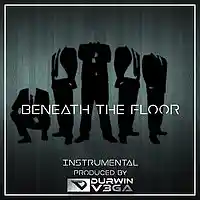 Picture for song 'Beneath The Floor (Instrumental)' by artist 'Durwin V3GA'