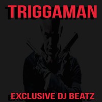 Picture for song 'Triggaman ($200 Exclusive) @exclusivdjbeatz' by artist 'Exclusive DJ Beatz'