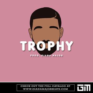 Picture for song 'TROPHY - Drake Type Beat' by artist 'Giana Major'