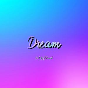 Picture for song 'Dream' by artist 'JR Records Official'
