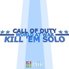 Picture for song 'Kill 'Em Solo' by artist 'lil nik'
