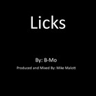 Picture for song 'Licks' by artist 'Mike Malott Music'