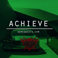 Picture for song 'Achieve(NomedBeats.com)' by artist 'NomedBeats'