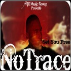 Picture for song 'Set U Free' by artist 'NoTrace'