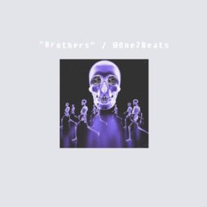 Picture for song 'Brothers' by artist 'One7Beats'