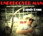Picture for song 'UNDERCOVER MAN (MST1) Webber-Piper 053009 Copyrigh' by artist 'Randy Lynn and Friends'
