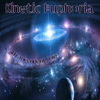 Picture for song 'Kinetic Euphoria' by artist 'Trancendent Two'