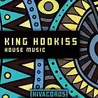 Picture for song 'KING HOOKISS- HOUSE MUSIC' by artist 'King Hookiss'